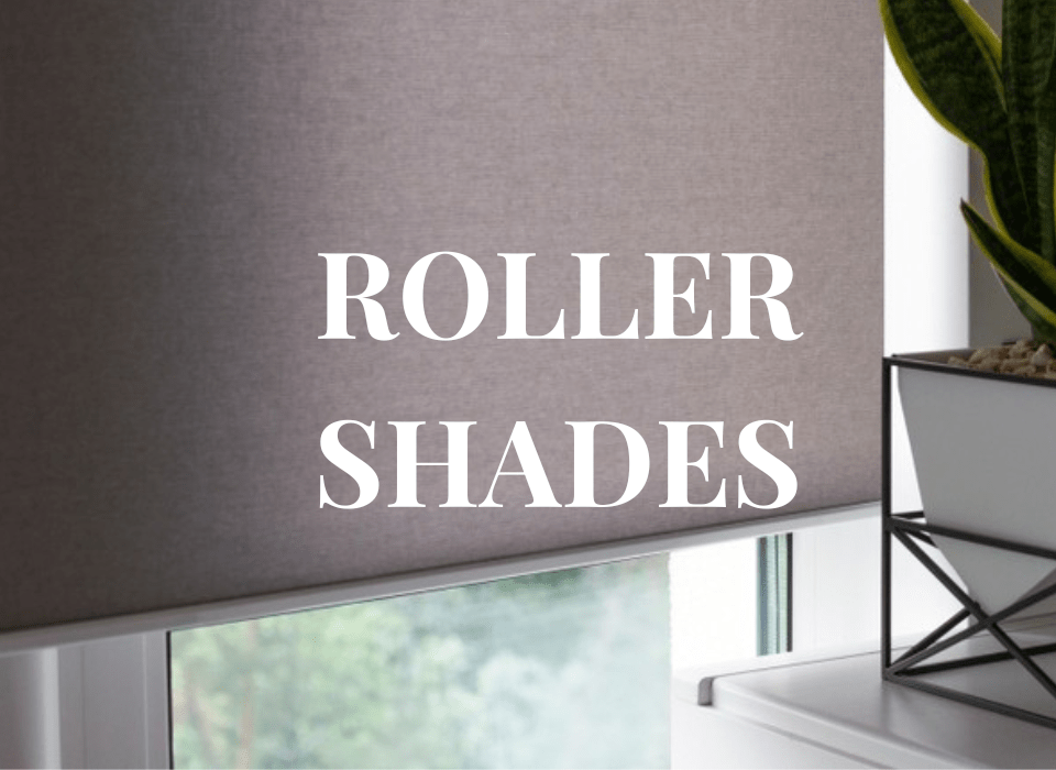 roller shades